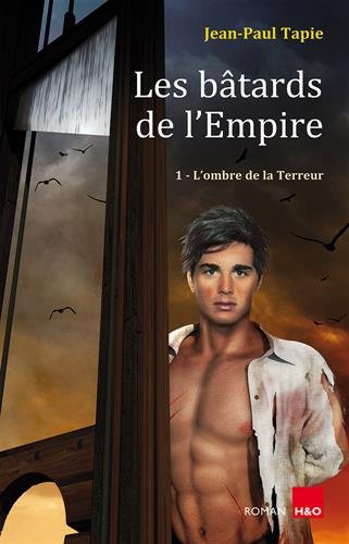 H&O Editions Les bâtards de l'empire