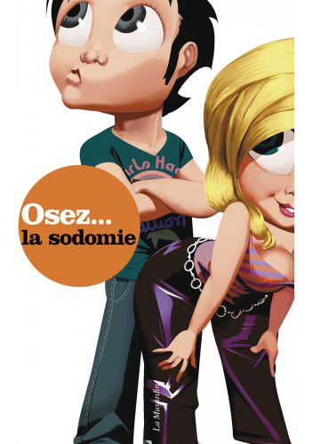 Osez... Osez la Sodomie