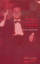 Confessions d'un pornocrate romantique