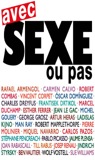 Avec sexe ou pas, exposition à Perpignan
