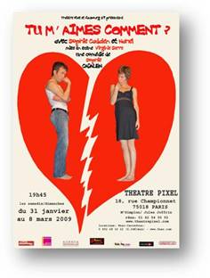 Théâtre : tu m'aimes comment ?