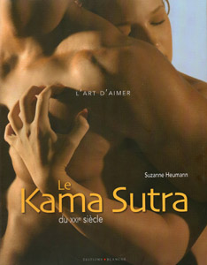 Le Kama Sutra du XXIe siècle, de Suzanne Heumann