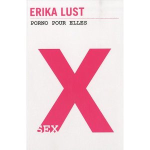 Trois livres d'Erika Lust 