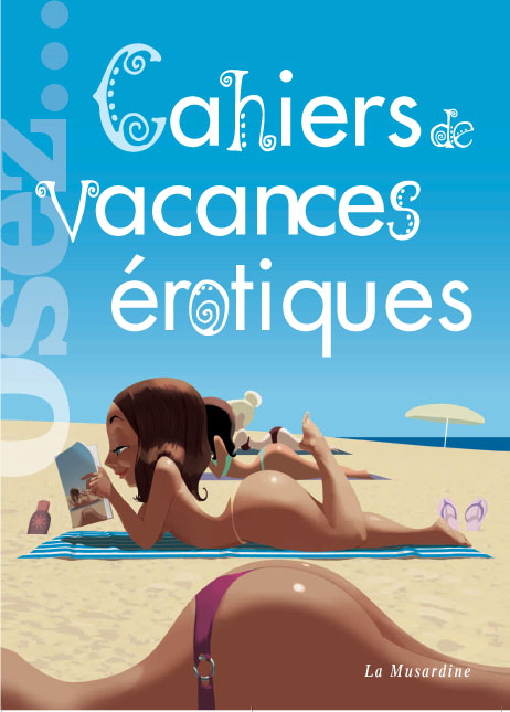 Cahier de vacances érotiques
