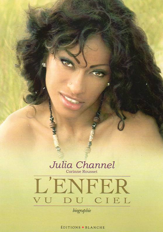 L'enfer vu du ciel, de Julia Channel et Corinne Rousset