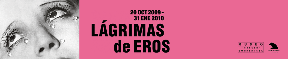Les larmes d'Eros, exposition à Madrid