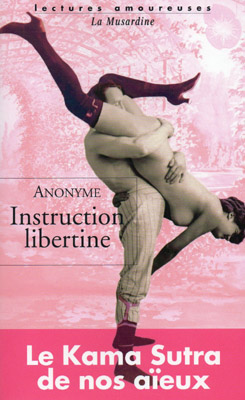 Instruction libertine, éditions la Musardine