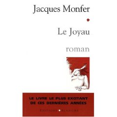Le joyau de Jacques Monfer, roman érotique