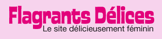 Flagrant Délices
