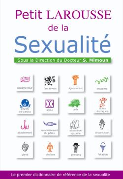 Le petit Larousse de la sexualité