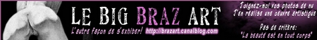 Braz et son Big Braz art, dessins érotiques